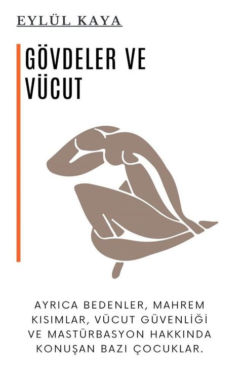 G&ouml;vdeler ve v&uuml;cut(Kobo/電子書)