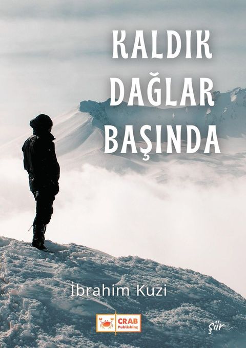 Kaldık Dağlar Başında(Kobo/電子書)