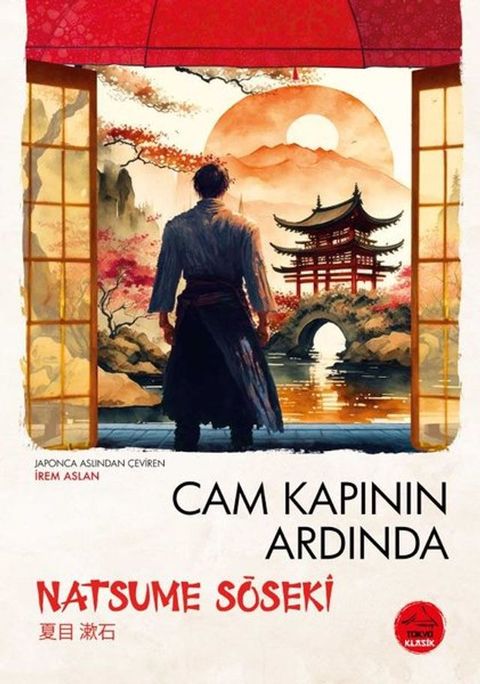 Cam Kapının Ardında - Japon Klasikleri Dizisi 7(Kobo/電子書)