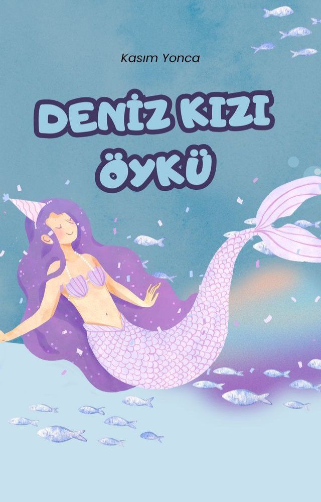  Deniz Kızı Öykü(Kobo/電子書)