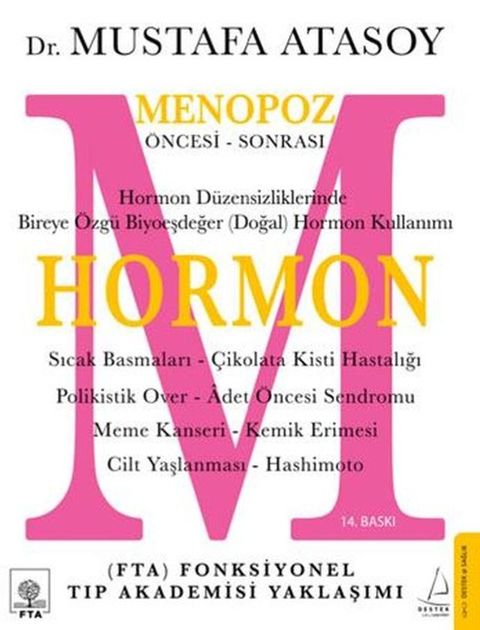 Hormon: Menopoz &Ouml;ncesi-Sonrası(Kobo/電子書)