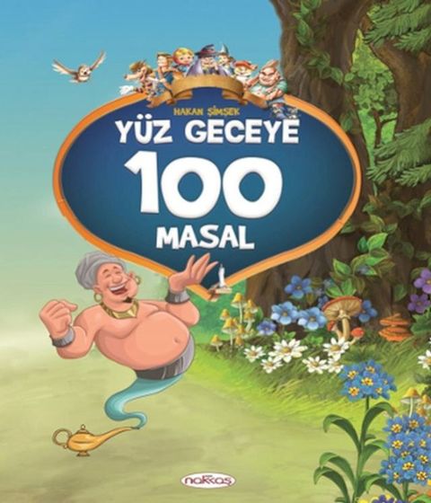 Y&uuml;z Geceye 100 Masal(Kobo/電子書)