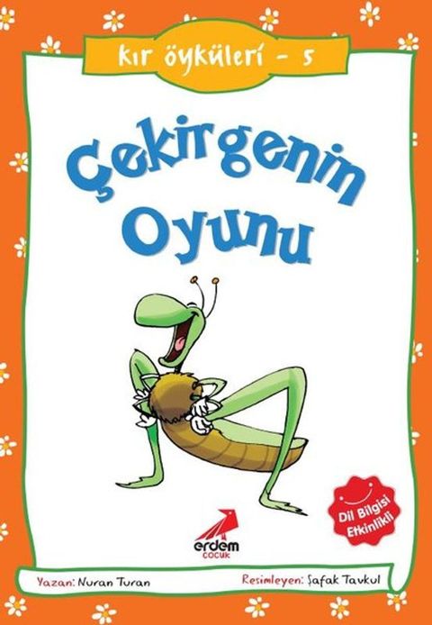 Kır &Ouml;yküleri 5 - &Ccedil;ekirgenin Oyunu(Kobo/電子書)