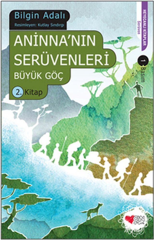  Aninna'nın Serüvenleri 2 - Büyük Göç(Kobo/電子書)