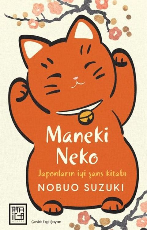 Maneki Neko-Japonların İyi Şans Kitabı(Kobo/電子書)