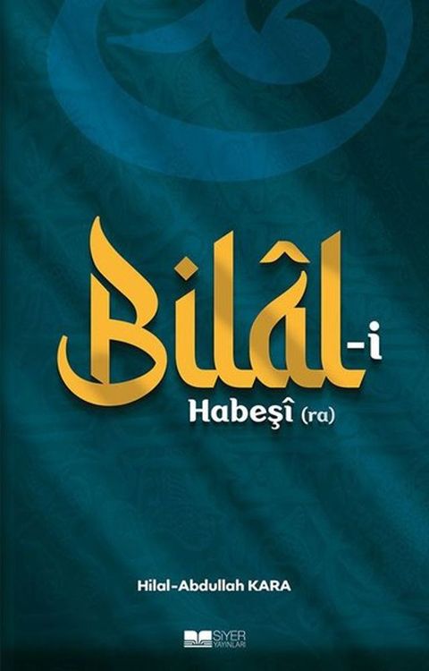 Bilal-i Habeşi (ra)(Kobo/電子書)