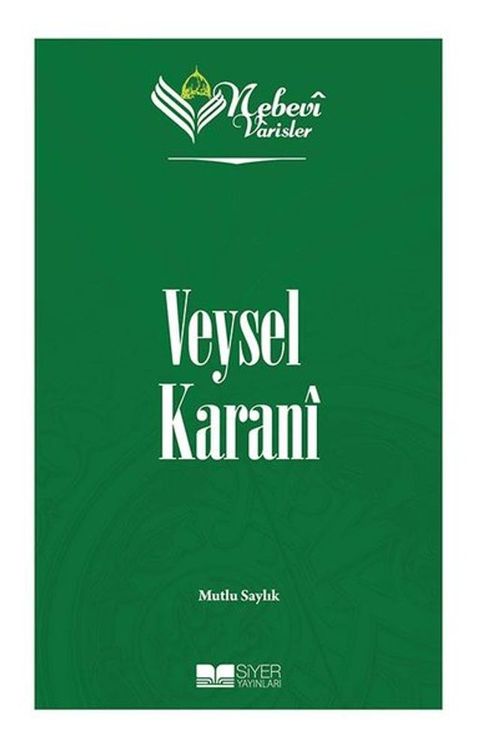 Veysel Karani - Nebevi Varisler 2