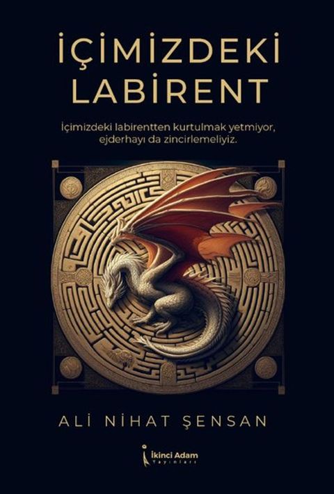 İ&ccedil;imizdeki Labirent(Kobo/電子書)