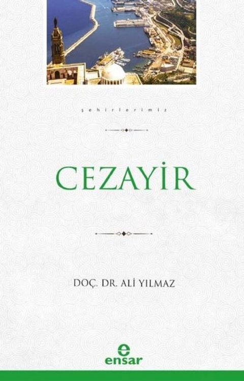 Cezayir - Şehirlerimiz 8(Kobo/電子書)