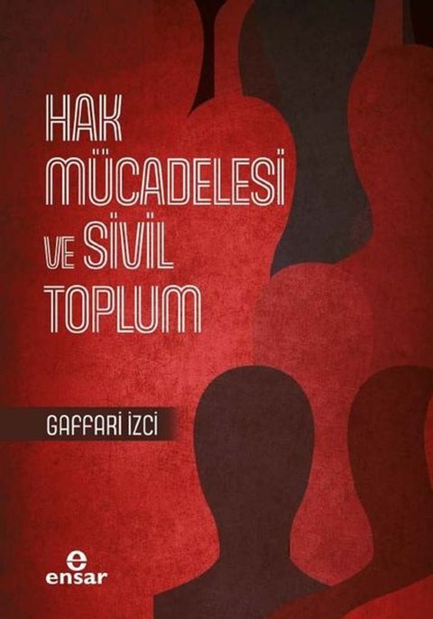 Hak Mücadelesi ve Sivil Toplum(Kobo/電子書)