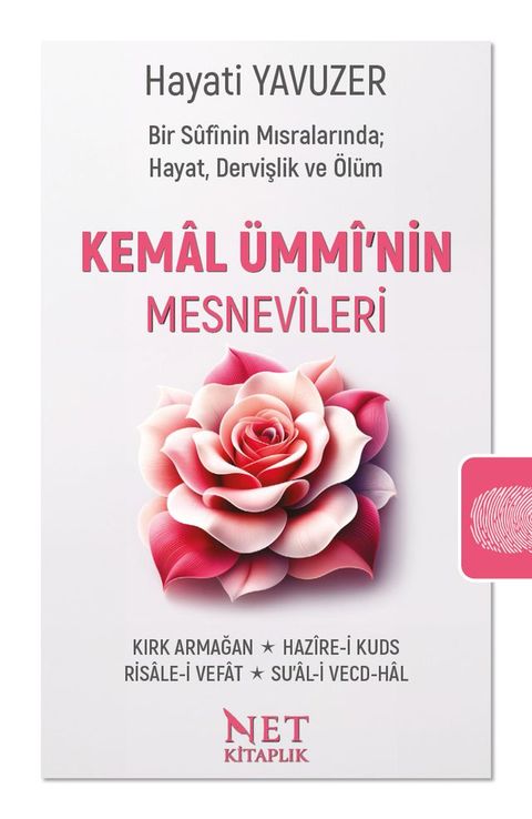 Kemal Ümmî'nin Mesnevîleri(Kobo/電子書)