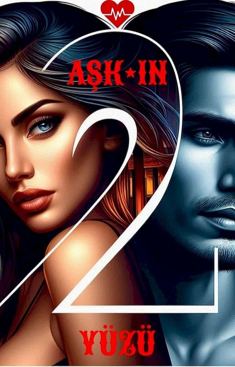 Aşkın İki Y&uuml;z&uuml;(Kobo/電子書)