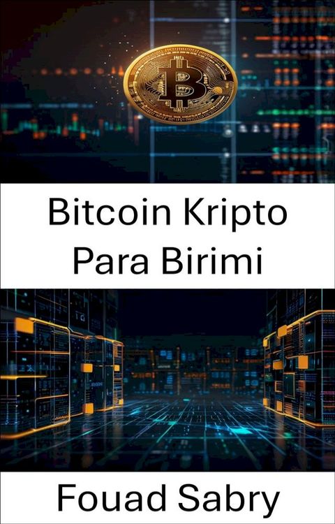 Bitcoin Kripto Para Birimi