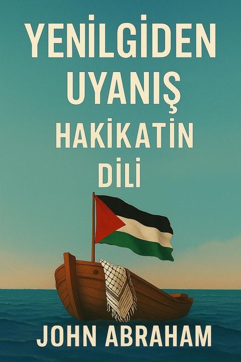 Yenilgiden Uyanış – Hakikatin Lisanı