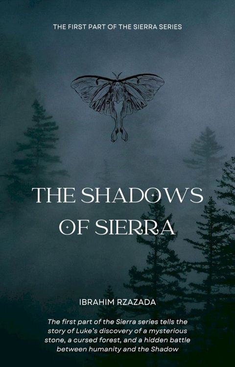 The Shadows of Sierra