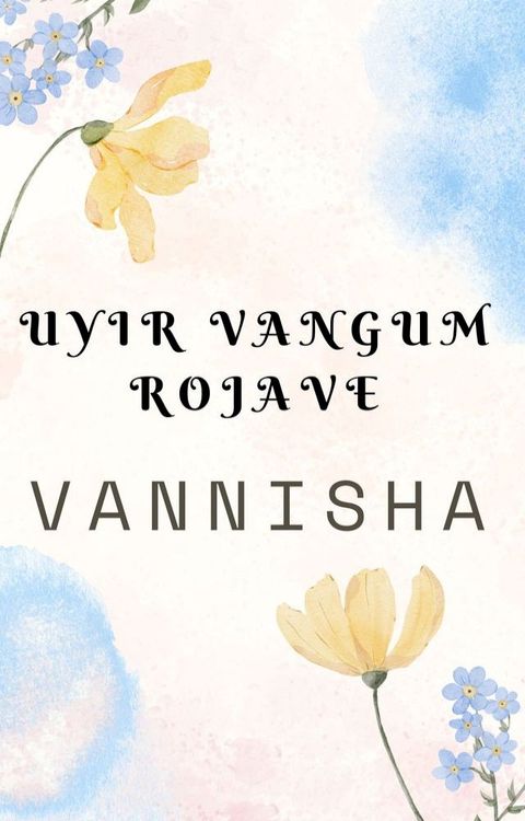 Uyir Vangum Rojave