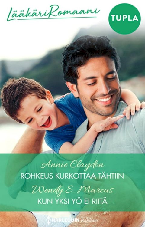 Rohkeus kurkottaa tähtiin / Kun yksi yö ei riitä(Kobo/電子書)