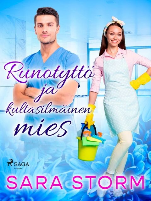 Runotytt&ouml; ja kultasilm&auml;inen mies(Kobo/電子書)