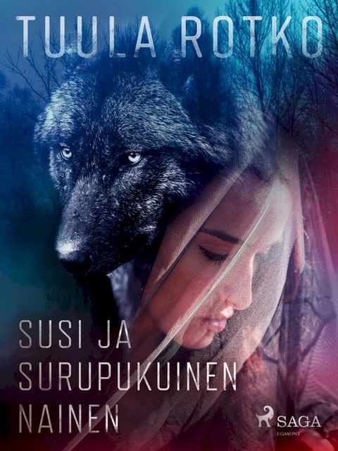 Susi ja surupukuinen nainen(Kobo/電子書)