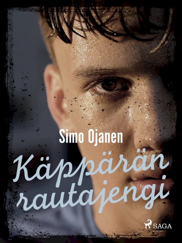  K&auml;pp&auml;r&auml;n rautajengi(Kobo/電子書)