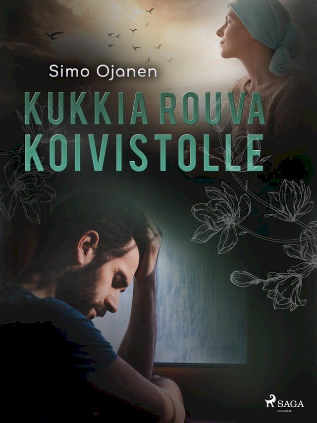  Kukkia rouva Koivistolle(Kobo/電子書)