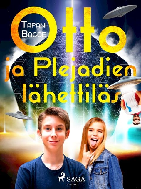 Otto ja Plejadien l&auml;hettil&auml;s(Kobo/電子書)