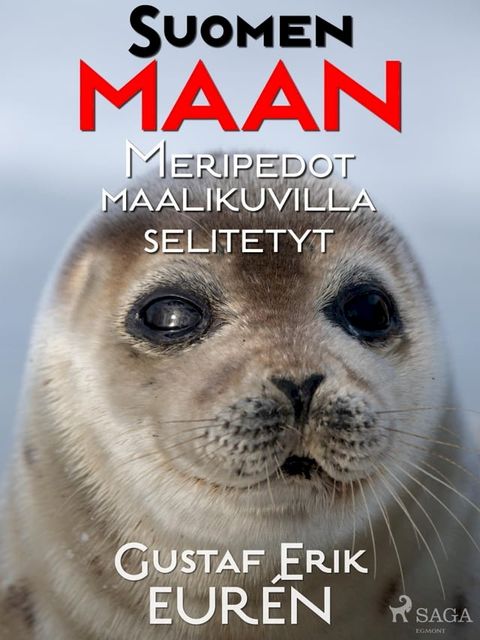 Suomen maan Meripedot maalikuvilla selitetyt(Kobo/電子書)