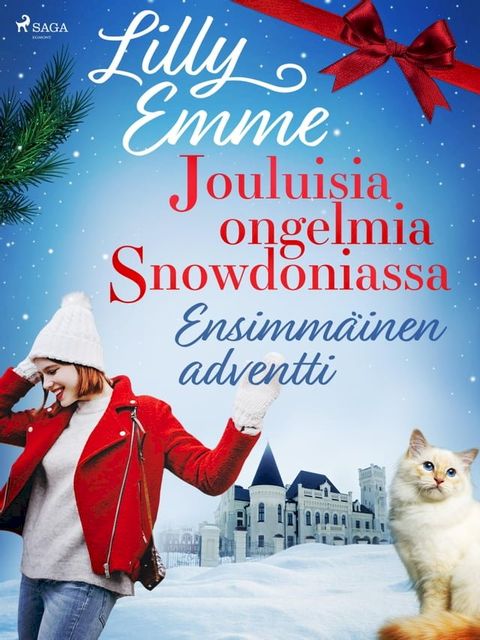 Jouluisia ongelmia Snowdoniassa: Ensimm&auml;inen adventti(Kobo/電子書)