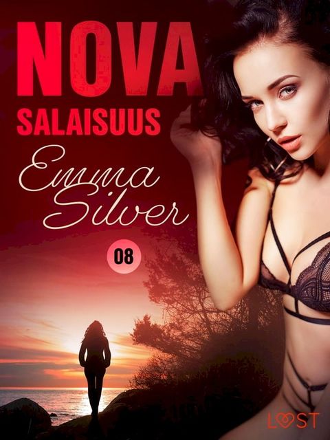 Nova 8: Salaisuus – eroottinen novelli(Kobo/電子書)