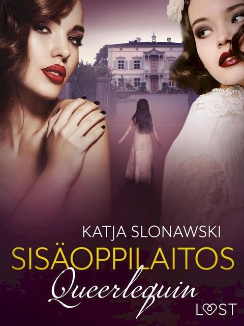 Queerlequin: Sisäoppilaitos(Kobo/電子書)