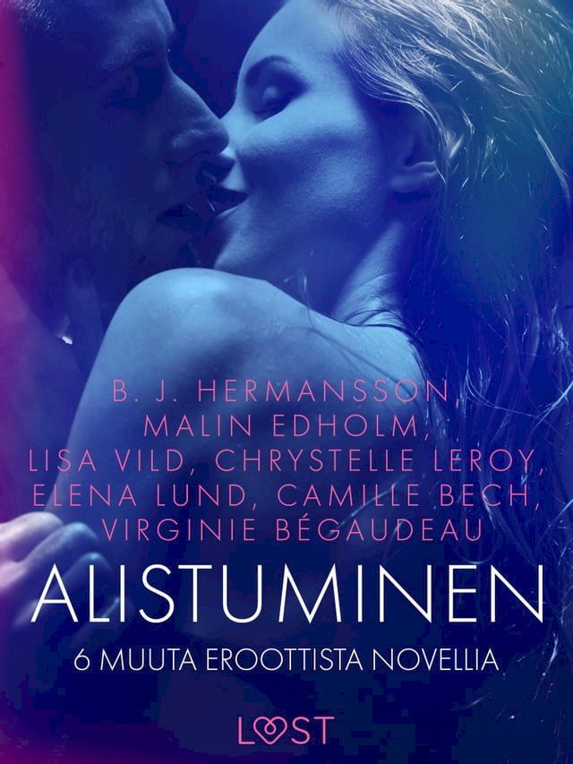  Alistuminen ja 6 muuta eroottista novellia(Kobo/電子書)