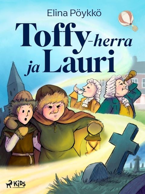 Toffy-herra ja Lauri(Kobo/電子書)