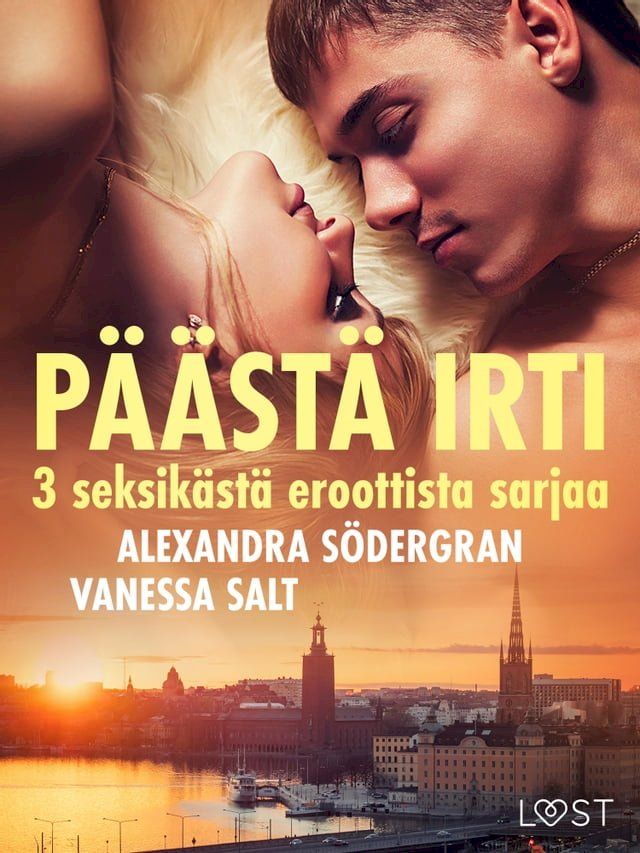  Päästä irti: 3 seksikästä eroottista sarjaa(Kobo/電子書)