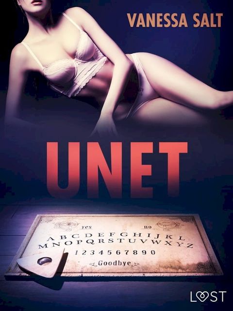 Unet - eroottinen novelli(Kobo/電子書)