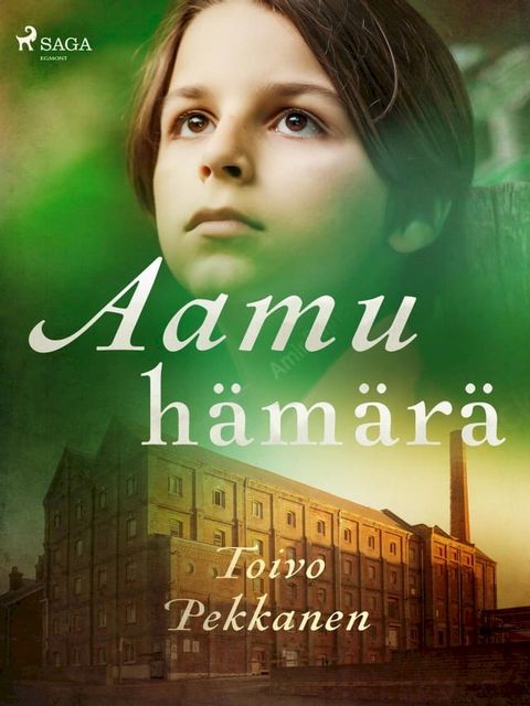 Aamuh&auml;m&auml;r&auml;(Kobo/電子書)