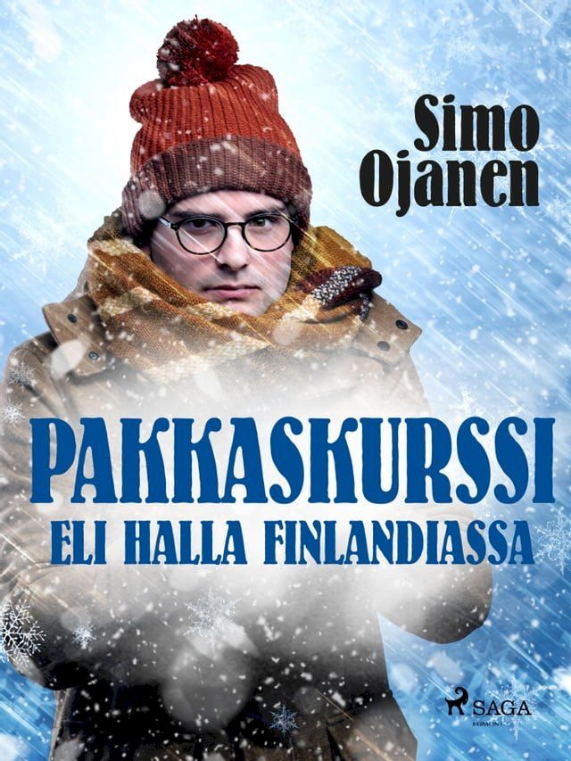  Pakkaskurssi eli Halla Finlandiassa(Kobo/電子書)