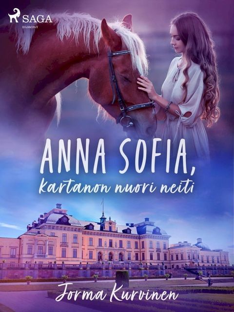 Anna-Sofia, kartanon nuori neiti(Kobo/電子書)