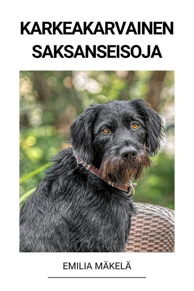  Karkeakarvainen Saksanseisoja(Kobo/電子書)