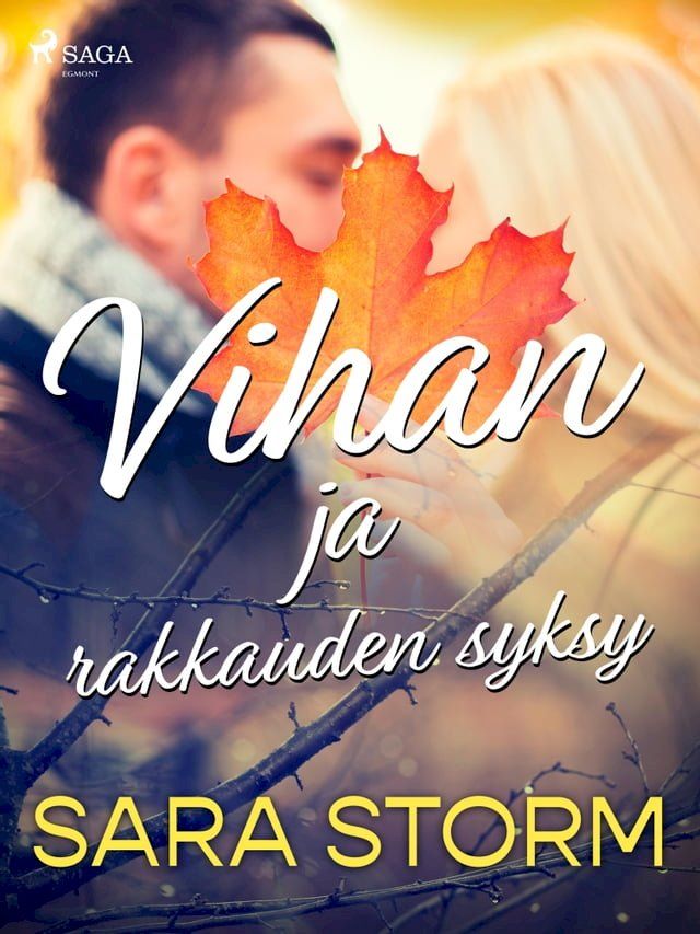  Vihan ja rakkauden syksy(Kobo/電子書)