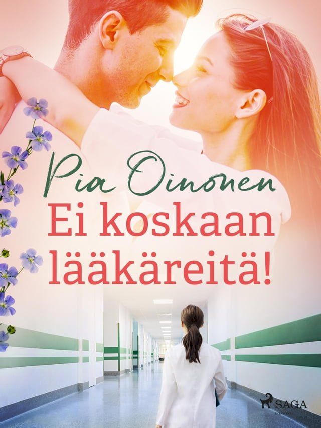  Ei koskaan lääkäreitä!(Kobo/電子書)