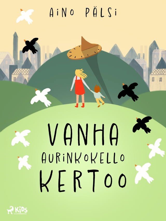  Vanha aurinkokello kertoo(Kobo/電子書)