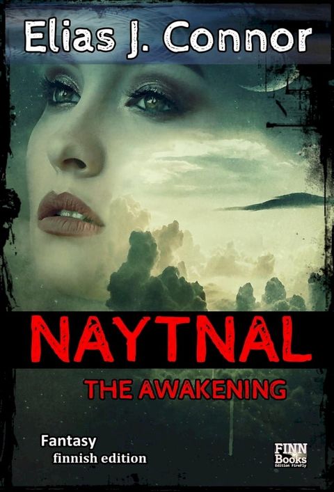 Naytnal - The awakening (finish version)(Kobo/電子書)