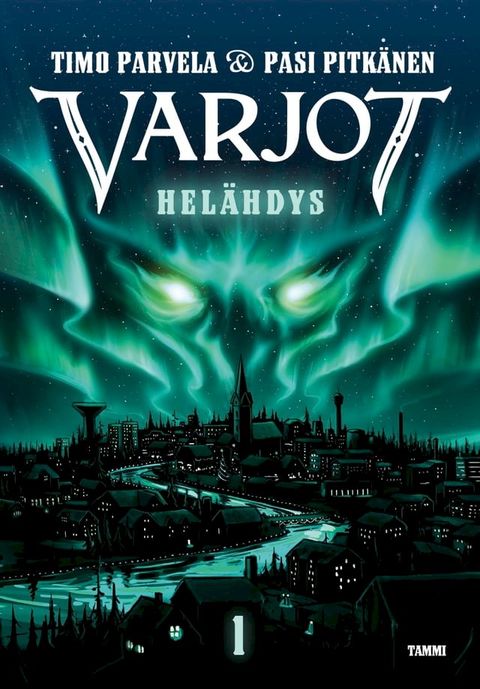 Varjot 1. Hel&auml;hdys(Kobo/電子書)