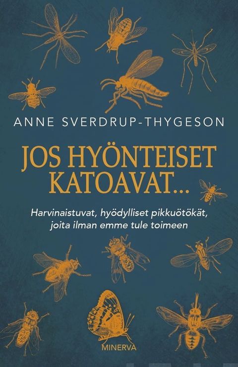 Jos hy&ouml;nteiset katoavat...(Kobo/電子書)