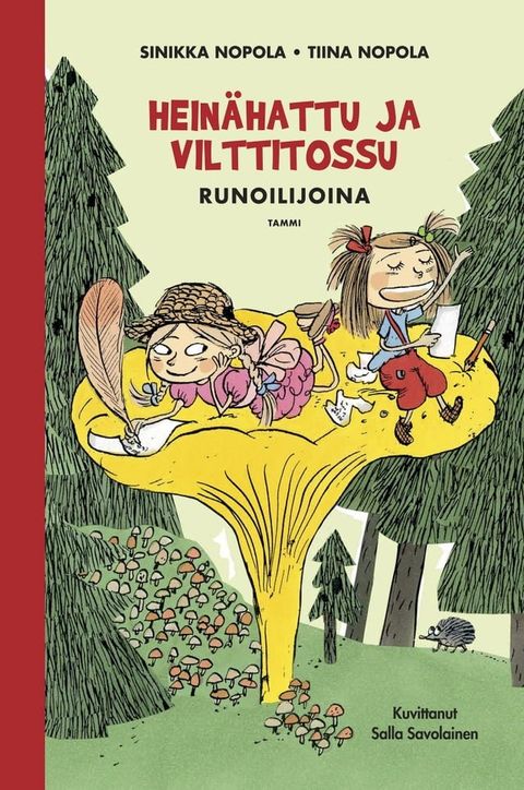 Heinähattu ja Vilttitossu runoilijoina(Kobo/電子書)