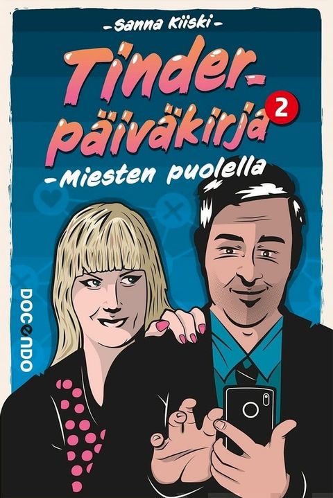 Tinder-p&auml;iv&auml;kirja 2(Kobo/電子書)