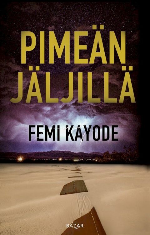 Pimeän jäljillä(Kobo/電子書)