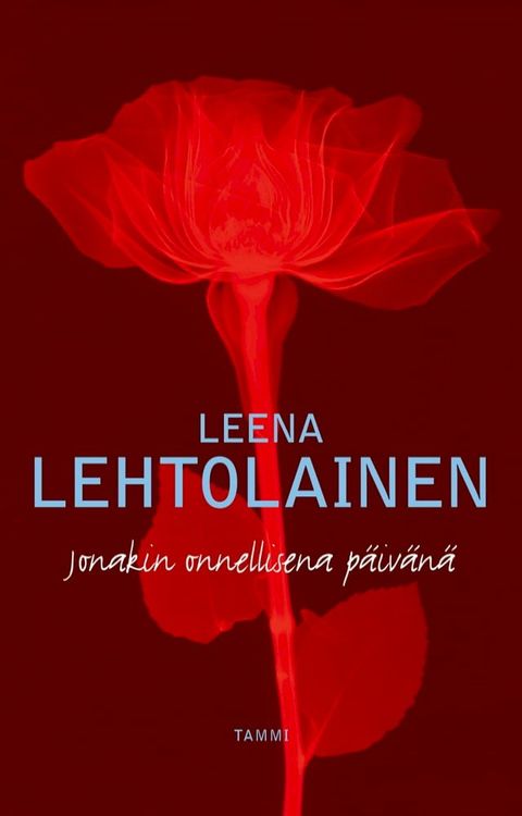 Jonakin onnellisena p&auml;iv&auml;n&auml;(Kobo/電子書)