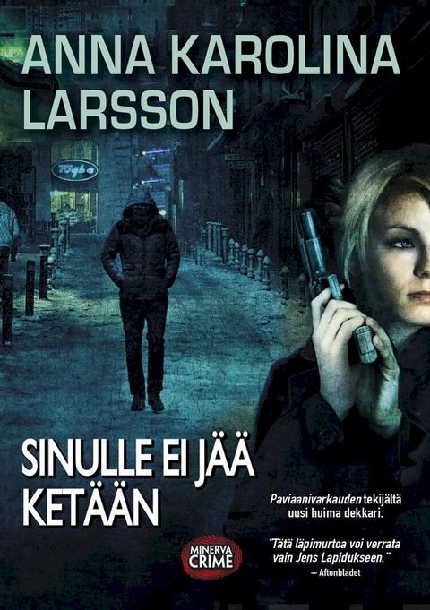 Sinulle ei j&auml;&auml; ket&auml;&auml;n(Kobo/電子書)