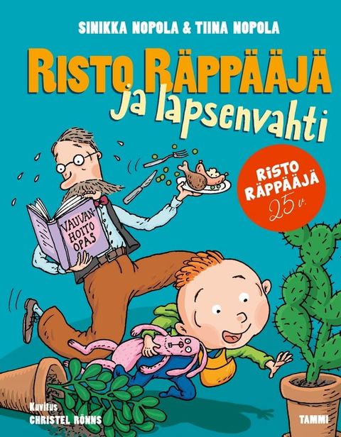 Risto R&auml;pp&auml;&auml;j&auml; ja lapsenvahti(Kobo/電子書)